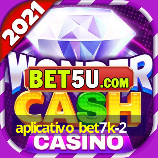 aplicativo bet7k